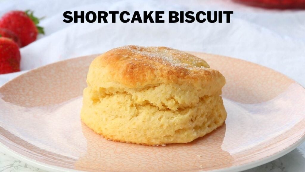 strawberry shortcake biscuit